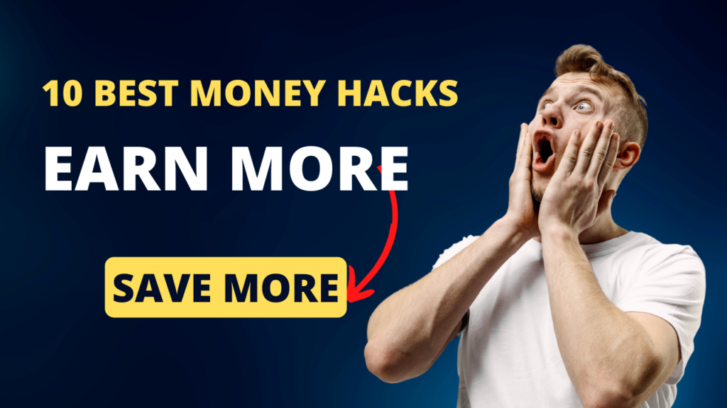 10 Best Money Hacks