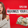 Maximize Your Earnings